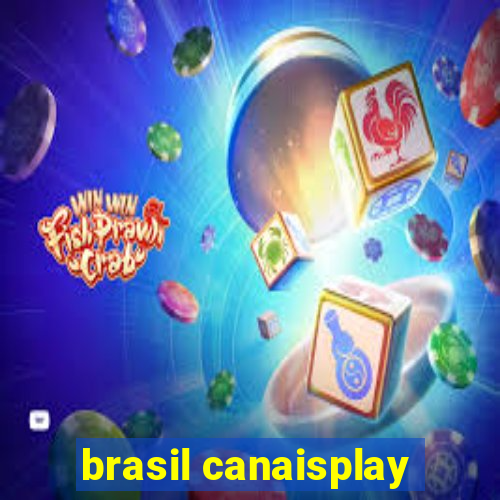 brasil canaisplay